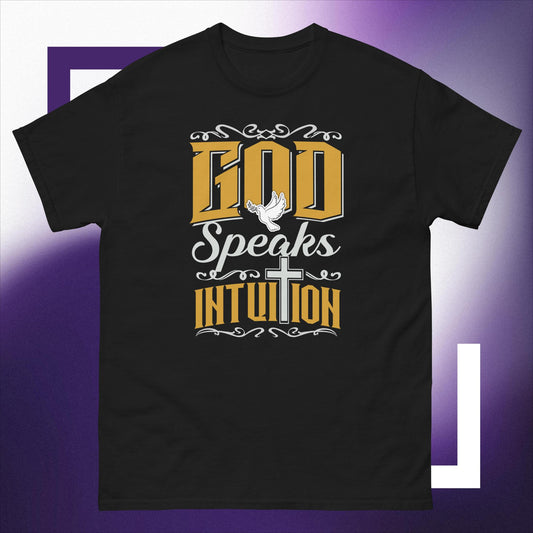 Men's classic tee. God Speaks Intuition.