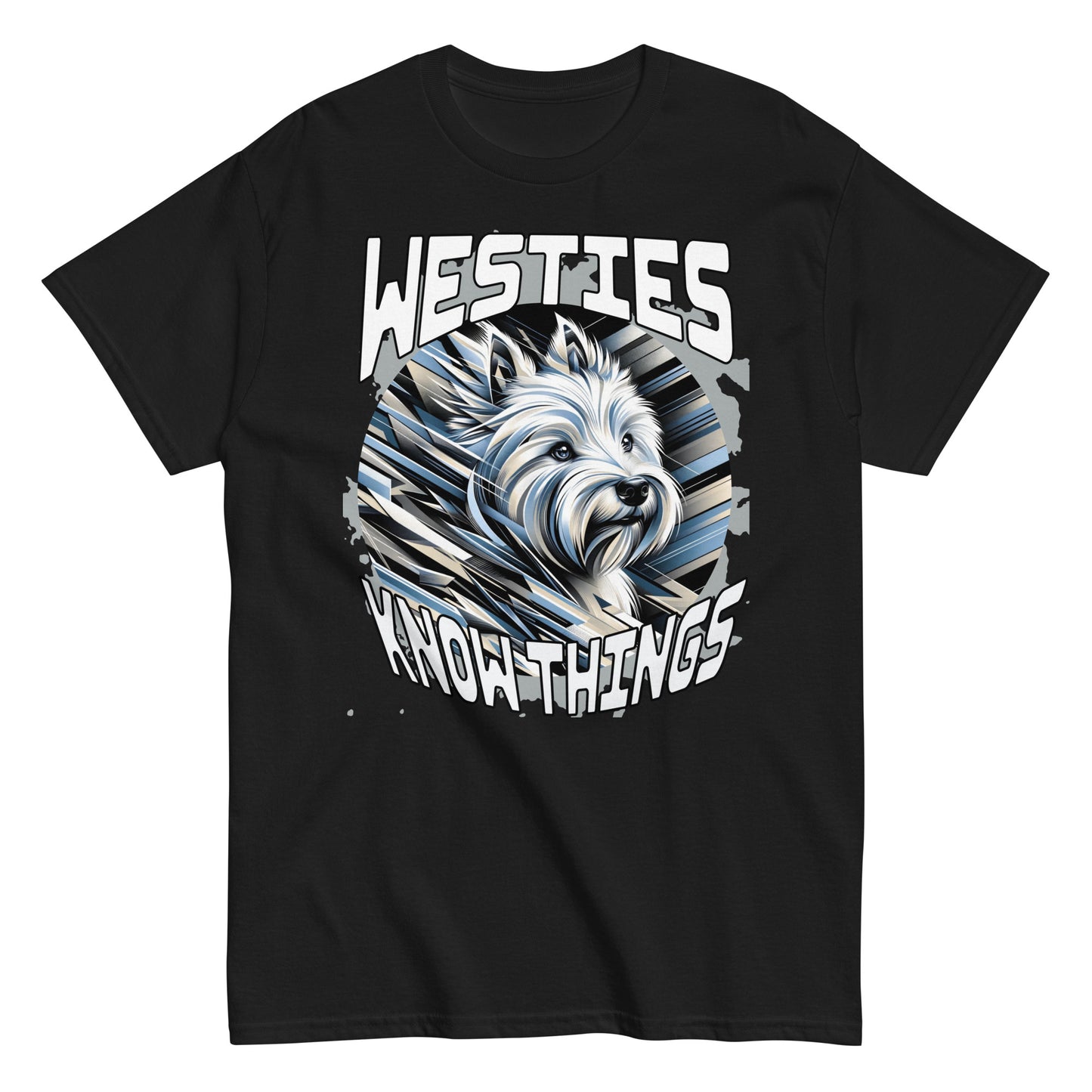 Westies Know Things. Men's classic tee