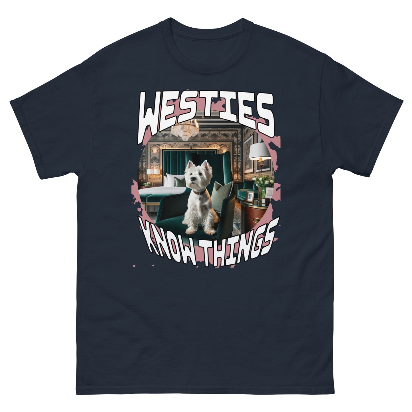 Men's classic tee. Westies Know Things.