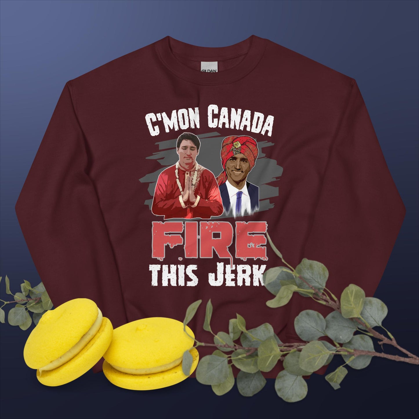 Unisex Sweatshirt.C'mon Canada Fire This Jerk