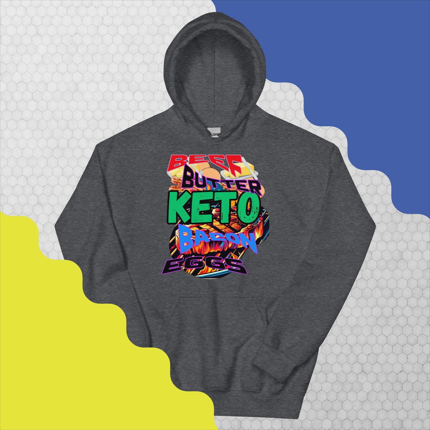 Unisex Hoodie. Keto, Beef, Butter, Bacon Eggs