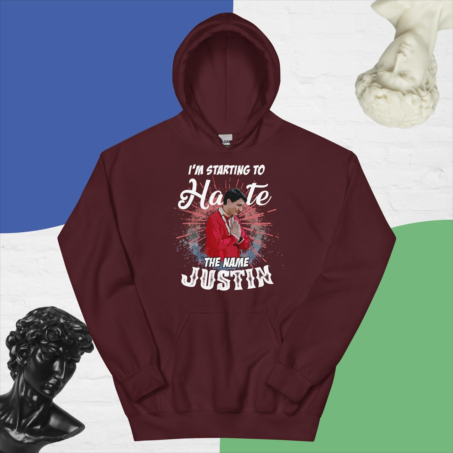 Unisex Hoodie. I'm starting to hate the name Justin.