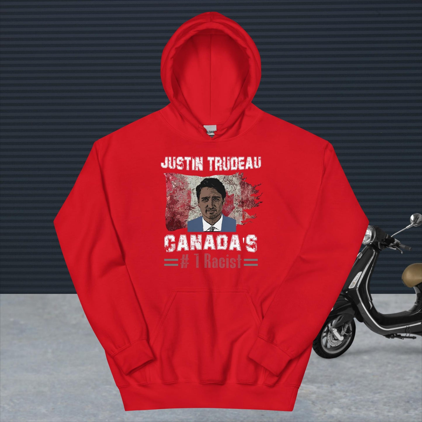 Unisex Hoodie. Canada's Number One Racist.