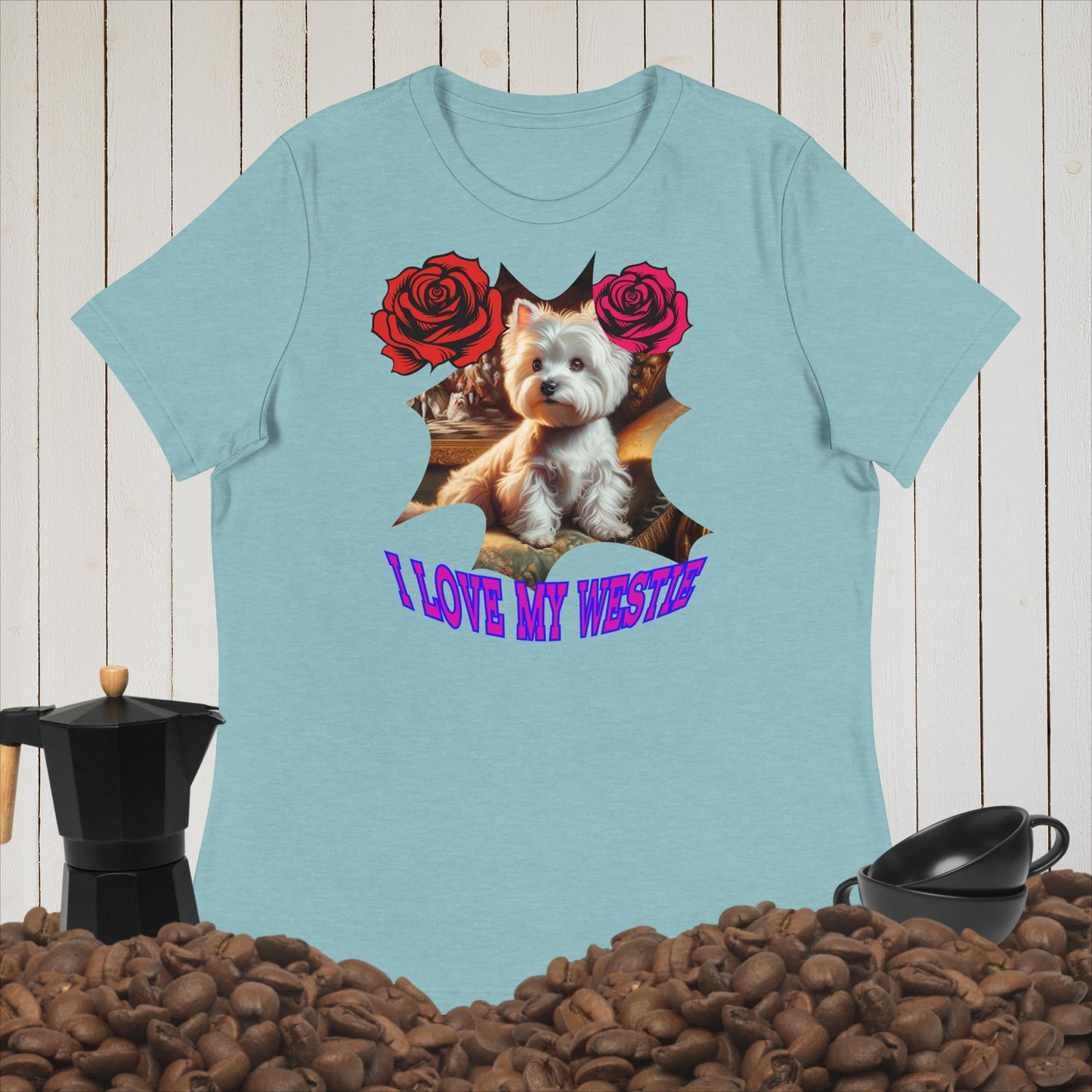 Women's Relaxed T-Shirt. I Love my Westie.