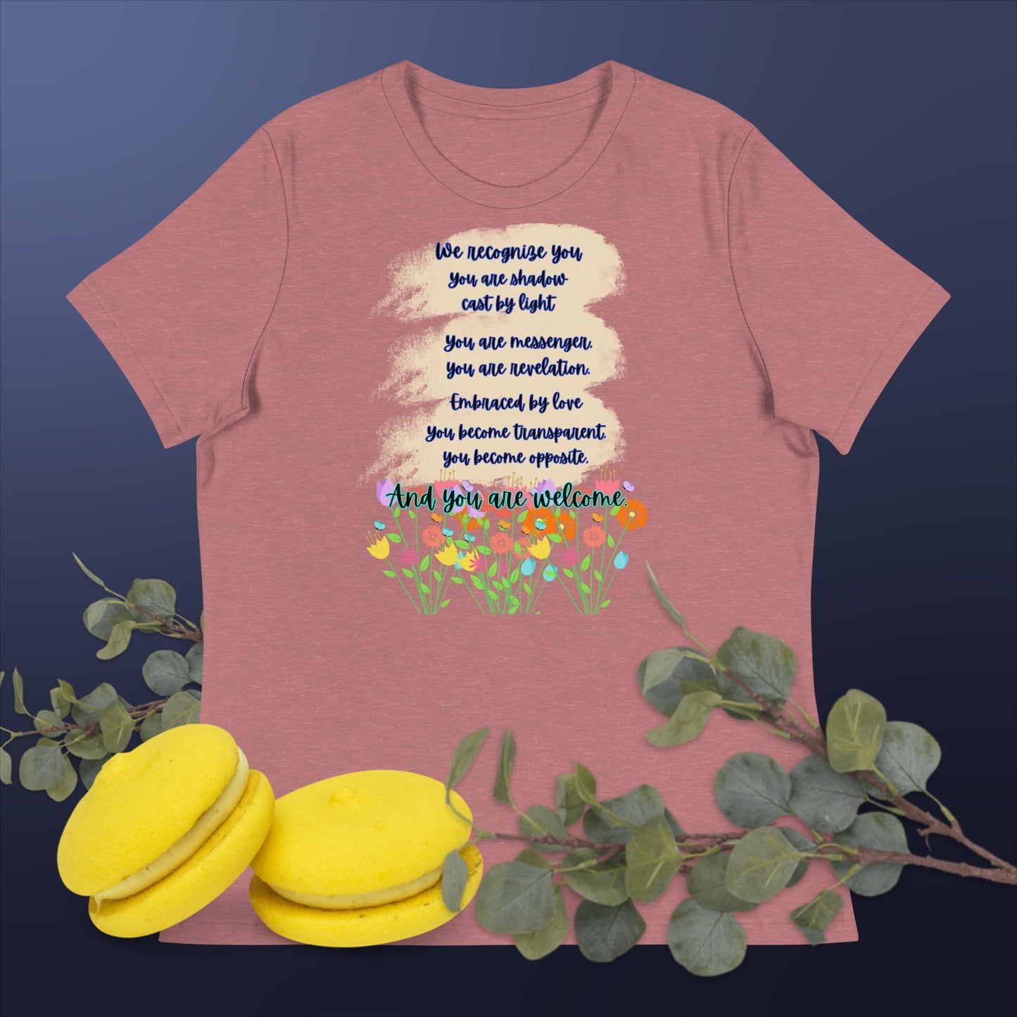 Women's Relaxed T-Shirt. We Recognize You.