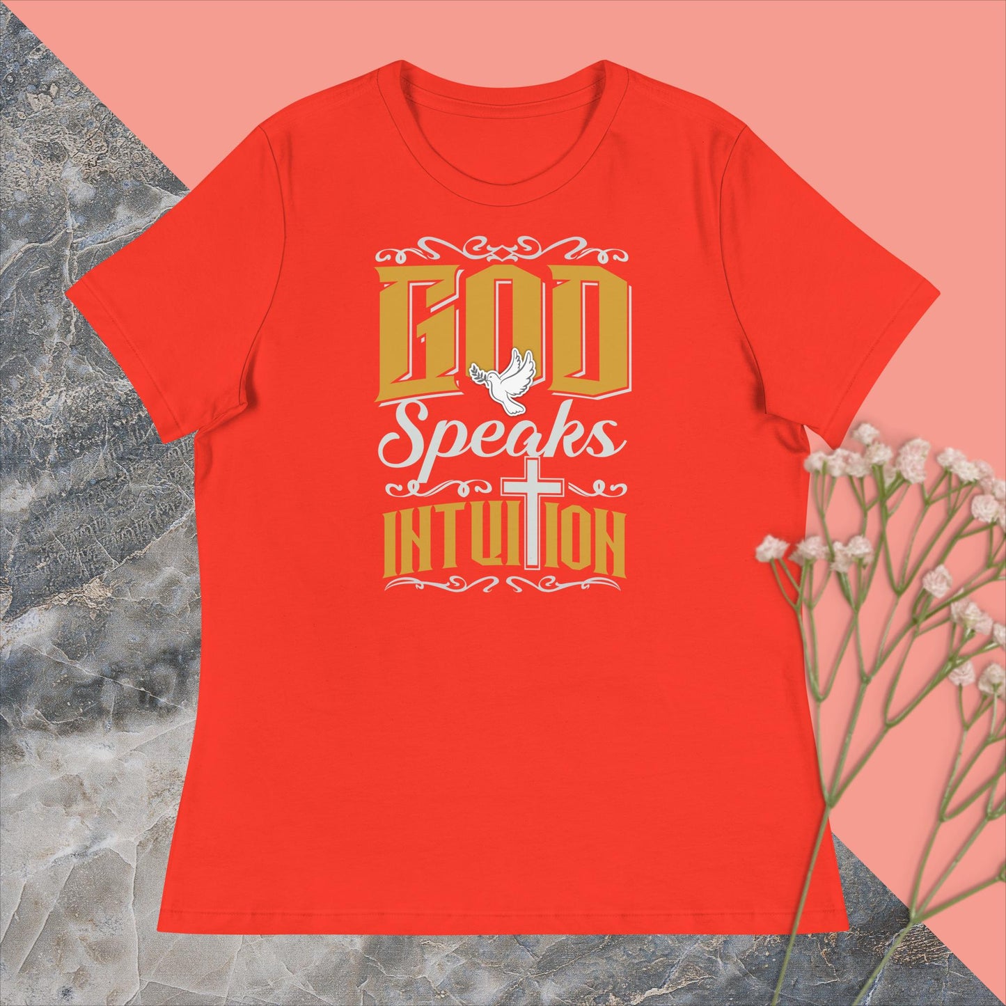 Women's Relaxed T-Shirt. God Speaks Intuition.